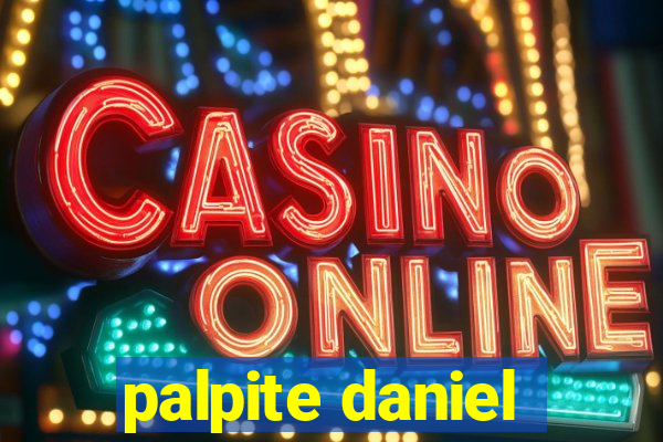 palpite daniel